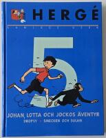 Samlade verk 5 &ndash; "S/S Manitoba" svarar inte / Karamakos utbrott / Smecken och Sulan