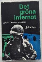 Det gr&ouml;na infernot &ndash; slaget om Dien Bien Phu