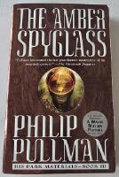 His dark materials 3 &ndash; The amber spyglass