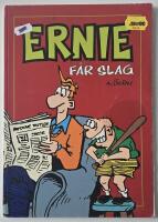 Ernie &ndash; f&aring;r slag