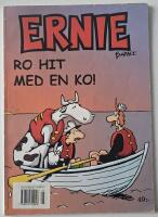 Ernie &ndash; Ro hit med en ko