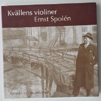 Kv&auml;llens violiner &ndash; episoder fr&aring;n en annan tid
