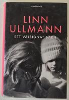 Ett v&auml;lsignat barn