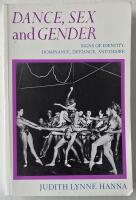 Dance, sex and gender &ndash; signs of identity, dominance, defiance, and desire