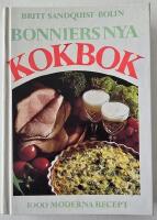 Bonniers nya kokbok &ndash; 1000 moderna recept