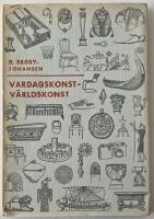 Vardagskonst &ndash; v&auml;rldskonst