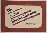 V&aring;r andra blockfl&ouml;jtsbok &ndash; samspelet