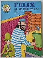 Felix &auml;ventyr 2 &ndash; Felix och det stora upproret