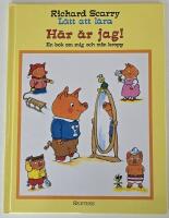 H&auml;r &auml;r jag! En bok om mig och min kropp