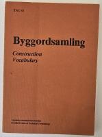 Byggordsamling : Sv&ndash;E, E&ndash;Sv / Construction vocabulary : Sv&ndash;E, E&ndash;Sv