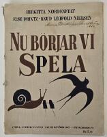 Nu b&ouml;rjar vi spela