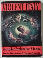 Violent Italy &ndash; Incredible Exploitation Cinema