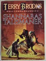 Arvet fr&aring;n Shannara 4 &ndash; Shannaras talismaner