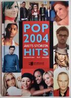 Pop 2004 &ndash; &aring;rets st&ouml;rsta hits