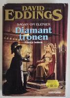 Sagan om Elenien, del 1 &ndash; Diamanttronen