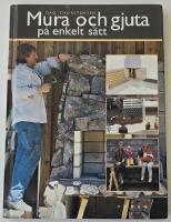 Mura och gjuta p&aring; enkelt s&auml;tt