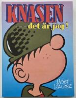 Knasen - det &auml;r jag! &ndash; fr&aring;n college in i lumpen