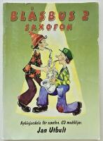 Bl&aring;sbus 2 &ndash; nyb&ouml;rjarskola f&ouml;r saxofon [altsaxofon]