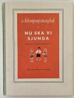 Nu ska vi sjunga &ndash; Ackompanjemangbok