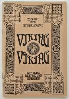 Viking, viking &ndash; forntidsdr&ouml;m och verklighet