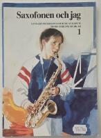 Saxofonen och jag 1