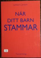 N&auml;r ditt barn stammar