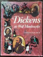 Dickens &ndash; en bildbiografi
