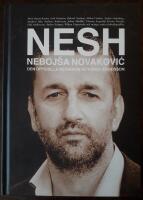 NESH &ndash; Nebojša Novaković : den officiella biografin