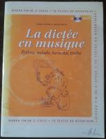 La dict&eacute;e en musique &ndash; fin du 2eme cycle [&Ouml;vningsbok]