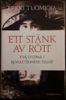 Ett st&auml;nk av r&ouml;tt &ndash; tv&aring; systrar i revolutionens tj&auml;nst
