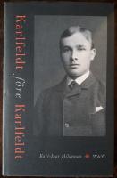 Karlfeldt f&ouml;re Karlfeldt