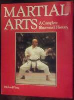 Martial Arts &ndash; A Complete Illustrated History