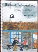 Blues- & folkmusikmix &ndash; 10 l&aring;tar f&ouml;r tv&aring; fioler med ackordanalys och basst&auml;mma