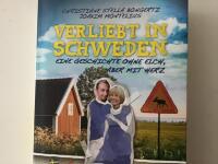 Verliebt in Schweden - eine Geschichte ohne Elch, aber mit Herz