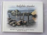 Rofyllda stunder