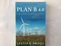 Plan B 4.0 : mobilizing to save civilization