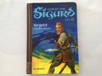 Sagan om Sigurd Vargatider Del 2