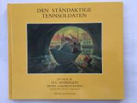Andersen, Hc/Den st&aring;ndaktige tennsoldate