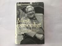 Mest personligt : minnesbilder, dagboksblad, portr&auml;tt och andra texter