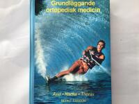 Grundl&auml;ggande ortopedisk medicin Axel Nacke Thorax