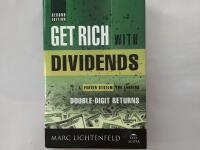 Get Rich with Dividends: A Proven System for Earning Double-Digit Returns,