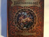 Illusionologi : den hemliga l&auml;ran om trolleri
