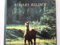 Einars bilder-Ett halvt sekel som h&auml;stfotograf.