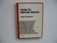 Lyssna till kroppens signaler