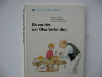 S&aring; var det n&auml;r Olas farfar dog