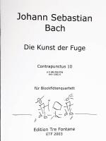 J S Bach Die Kunst de Fuge Contrapunctus 10 f&uuml;r Blockfl&ouml;tenquartett