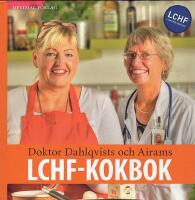 Doktor Dahlqvists och Airams LCHF-Kokbok