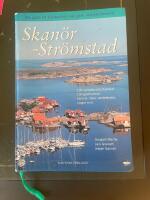Skan&ouml;r - Str&ouml;mstad : din guide till V&auml;stkustens &ouml;ar, g&auml;st- och naturhamnar