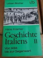 Geschichte Italiens II. Von 1494 bis zur Gegenwart. 