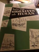 Bygden kring Gide&auml;lven och Hus&aring;n
